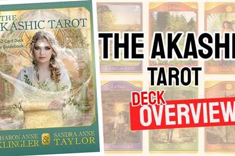 Akashic Tarot Review (All 78 Tarot Cards Revealed)