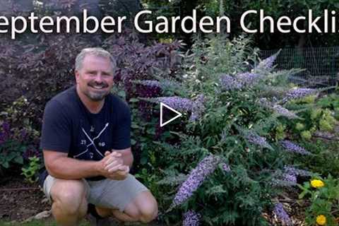 September Garden Checklist - Fall Gardening Tips