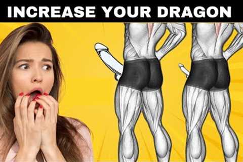 Best Kegel Exercises to Increase Your Dragon (100% Guaranteed)