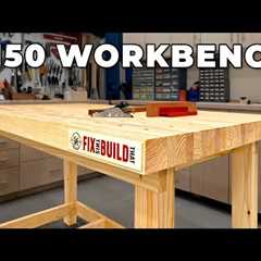 How to Build a Sturdy Workbench Using Cheap Wood