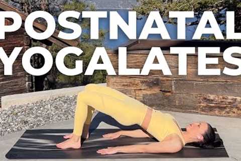 Postnatal Yogalates (20-Minute Postnatal Yoga + Pilates Fusion For Flat Tummy)