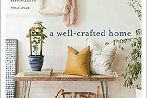 Book Review –  A Well Crafted Home