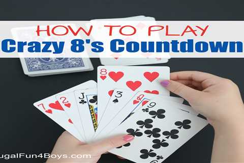 How to Play Crazy Eights Countdown