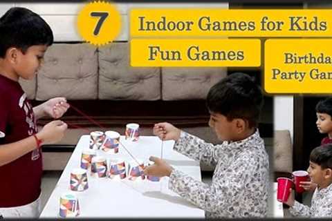 7 Indoor Games for Kids | Birthday party games | Kids Party Games | Games for Kids | 2024