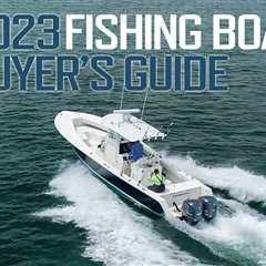 2024 Fishing Boat Buyer’s Guide